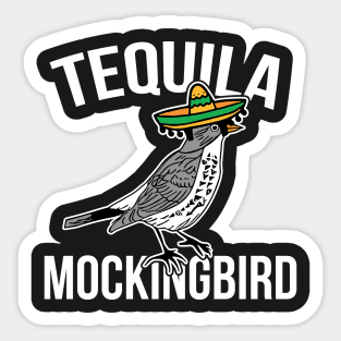 Tequila Mockingbird - Funny Bar Hopping May 5th Sticker